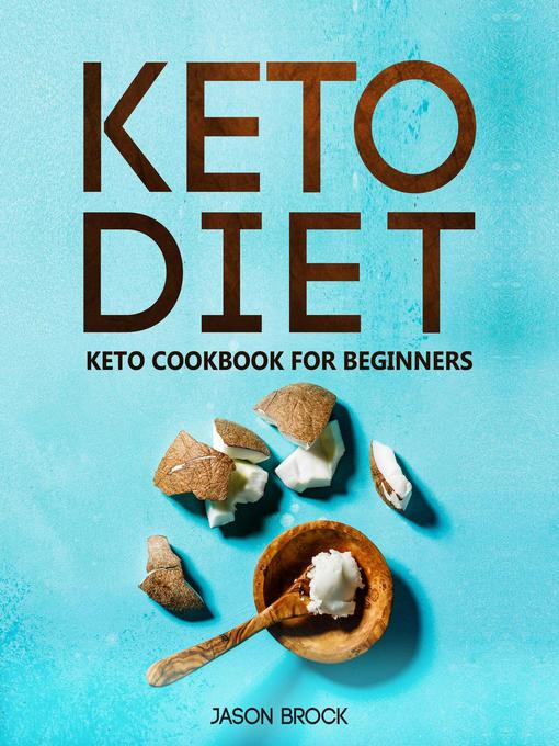 Title details for Keto Diet by Jason Brock - Wait list